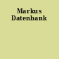 Markus Datenbank
