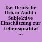 Das Deutsche Urban Audit : Subjektive Einschätzung zur Lebensqualität in europäischen Städten