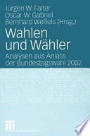 Wahlen und Wähler : Analysen aus Anlass der Bundestagswahl 2002