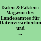 Daten & Fakten : Magazin des Landesamtes für Datenverarbeitung und Statistik Brandenburg