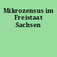 Mikrozensus im Freistaat Sachsen