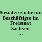 Sozialversicherungspflichtig Beschäftigte im Freistaat Sachsen : 31. Dezember 1994 (Kreisgliederung gültig bis 31. Dezember 1995)