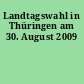 Landtagswahl in Thüringen am 30. August 2009