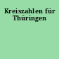 Kreiszahlen für Thüringen