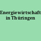 Energiewirtschaft in Thüringen