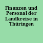 Finanzen und Personal der Landkreise in Thüringen