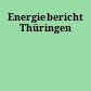 Energiebericht Thüringen