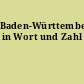 Baden-Württemberg in Wort und Zahl