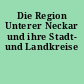 Die Region Unterer Neckar und ihre Stadt- und Landkreise