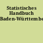 Statistisches Handbuch Baden-Württemberg
