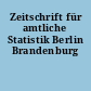 Zeitschrift für amtliche Statistik Berlin Brandenburg