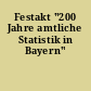 Festakt "200 Jahre amtliche Statistik in Bayern"