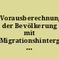 Vorausberechnung der Bevölkerung mit Migrationshintergrund in Bayern bis 2020