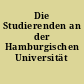 Die Studierenden an der Hamburgischen Universität
