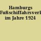 Hamburgs Fußschiffahrsverkehr im Jahre 1924