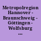 Metropolregion Hannover - Braunschweig - Göttingen - Wolfsburg : Ausgewählte erste Ergebnisse des Zensus vom 9. Mai 2011