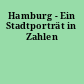 Hamburg - Ein Stadtporträt in Zahlen