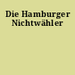 Die Hamburger Nichtwähler