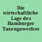 Die wirtschaftliche Lage des Hamburger Taxengewerbes ...