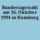 Bundestagswahl am 16. Oktober 1994 in Hamburg