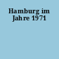 Hamburg im Jahre 1971
