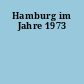 Hamburg im Jahre 1973