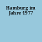 Hamburg im Jahre 1977