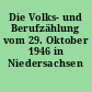 Die Volks- und Berufzählung vom 29. Oktober 1946 in Niedersachsen