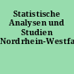 Statistische Analysen und Studien Nordrhein-Westfalen