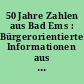 50 Jahre Zahlen aus Bad Ems : Bürgerorientierte Informationen aus Bad Ems