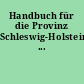 Handbuch für die Provinz Schleswig-Holstein ...