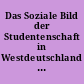 Das Soziale Bild der Studentenschaft in Westdeutschland und Berlin