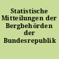 Statistische Mitteilungen der Bergbehörden der Bundesrepublik Deutschland