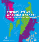 Energieatlas Werkbericht 1 : Zukunftskonzept Erneuerbares Wilhelmsburg