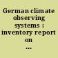 German climate observing systems : inventory report on the Global Climate Observing System (GCOS)