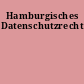 Hamburgisches Datenschutzrecht