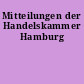 Mitteilungen der Handelskammer Hamburg