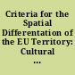 Criteria for the Spatial Differentation of the EU Territory: Cultural Assets : Study Programme on European Spatial Planning