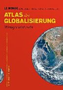Atlas der Globalisierung : Weniger wird mehr