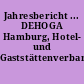 Jahresbericht ... DEHOGA Hamburg, Hotel- und Gaststättenverband e.V.