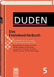 Duden - Fremdwörterbuch: Auf der Grundlage der neuen amtlichen Rechtschreibregeln