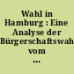 Wahl in Hamburg : Eine Analyse der Bürgerschaftswahl vom 19. September 1993