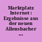 Marktplatz Internet : Ergebnisse aus der neuen Allensbacher Computer- und Telekommunikations-Analyse (ACTA 2002)