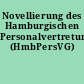 Novellierung des Hamburgischen Personalvertretungsgesetzes (HmbPersVG)