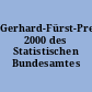 Gerhard-Fürst-Preis 2000 des Statistischen Bundesamtes