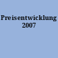 Preisentwicklung 2007