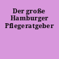 Der große Hamburger Pflegeratgeber