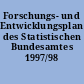 Forschungs- und Entwicklungsplan des Statistischen Bundesamtes 1997/98