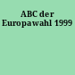 ABC der Europawahl 1999