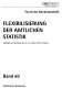 Flexibilisierung der amtlichen Statistik : Beiträge zum Workshop am 24./25. Februar 2003 in Berlin
